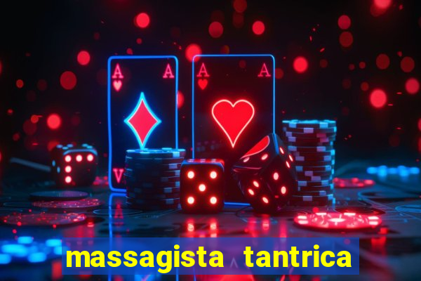 massagista tantrica porto alegre